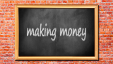 Making money
